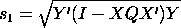 s(1) = SQRT(Y'(I - X*Q*X')*Y)