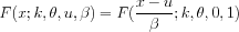 F(x;k,theta,loc,scale) = F((x-u)/beta;k,theta,0,1)