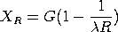 X(R) = G(1 - (1/(lambda*R)))